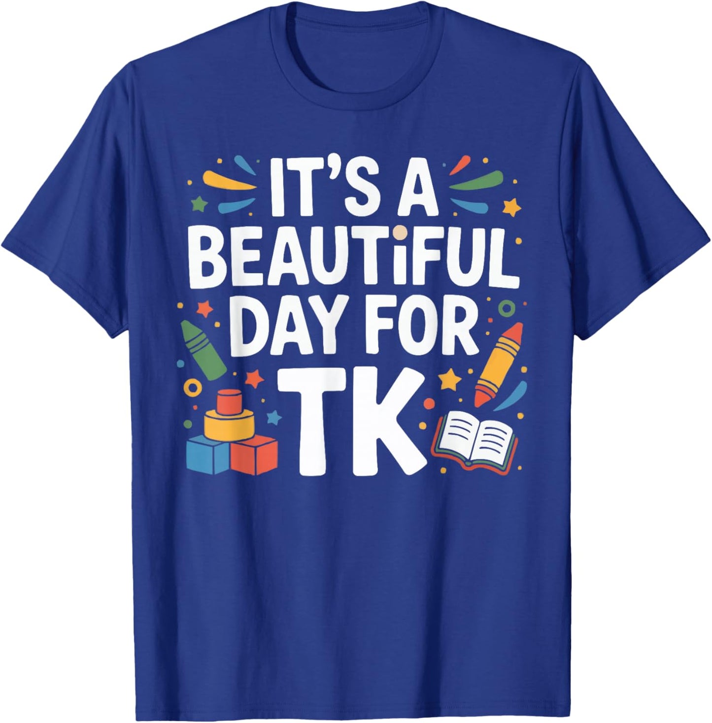 Transitional Kindergarten Preschool Education TK Squad T-Shirt - T-Shirt | Royal