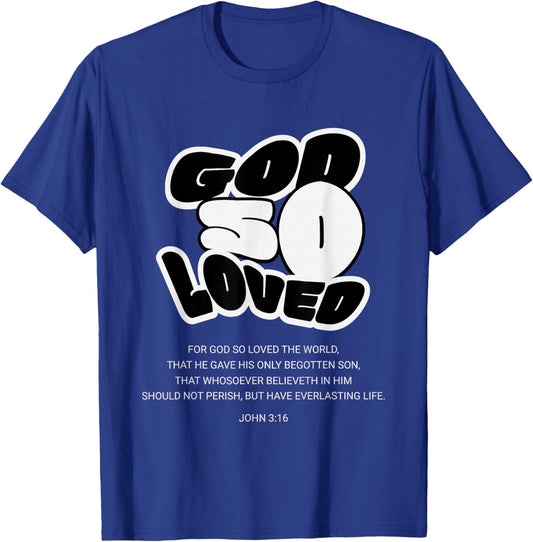 God So Loved John 3:16 Groovy Christian Verse Women Men Kids T-Shirt - T-Shirt | Royal