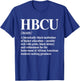HBCU Colleges & Universities Black History Month Acronym T-Shirt - T-Shirt | Royal