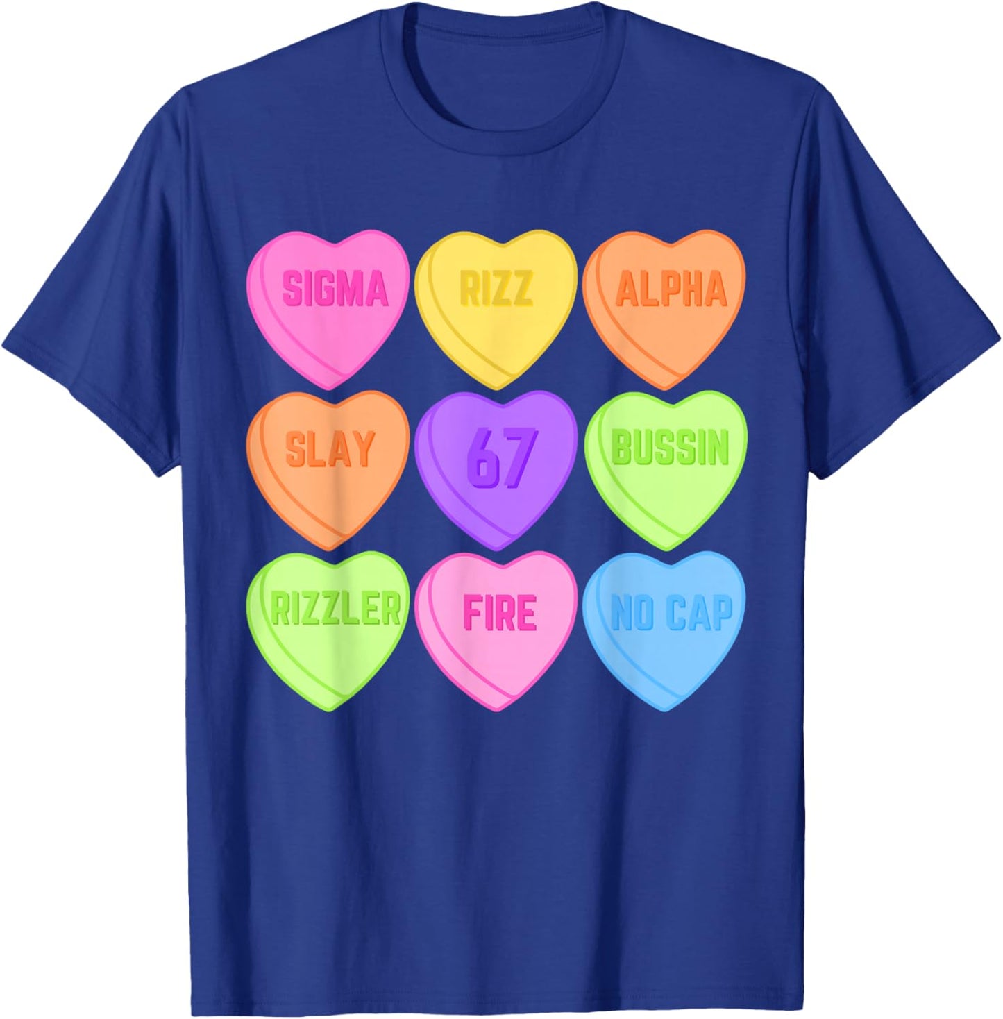 Brain Rot Valentine's - Funny 67 Valentine's Rizz, No Cap T-Shirt - T-Shirt | Royal