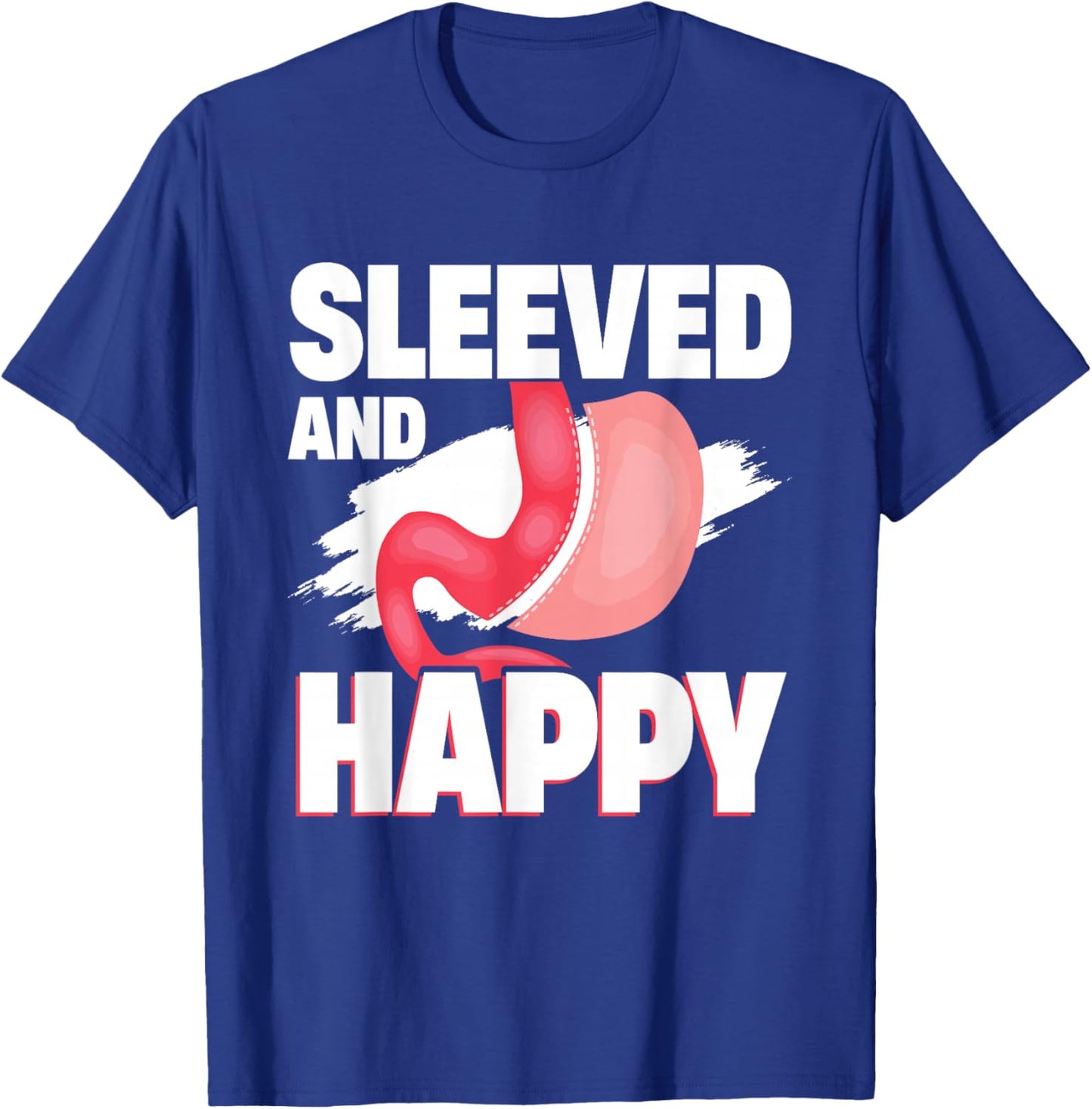 Bariatric Surgery, Gastric Bypass, Weight Loss Appreciation T-Shirt - T-Shirt | Royal