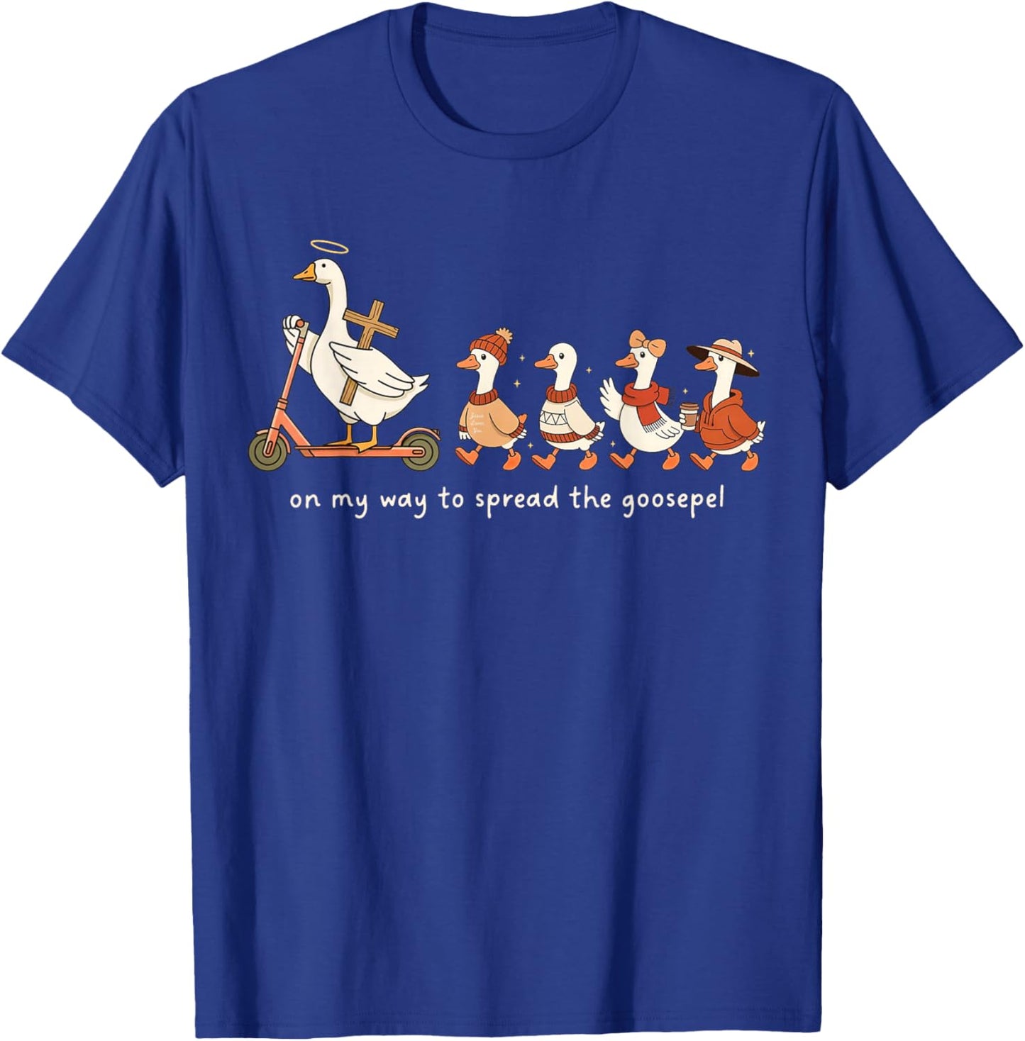 Funny Goose Fall Christian On My Way to Spread Goosepel T-Shirt - T-Shirt | Royal