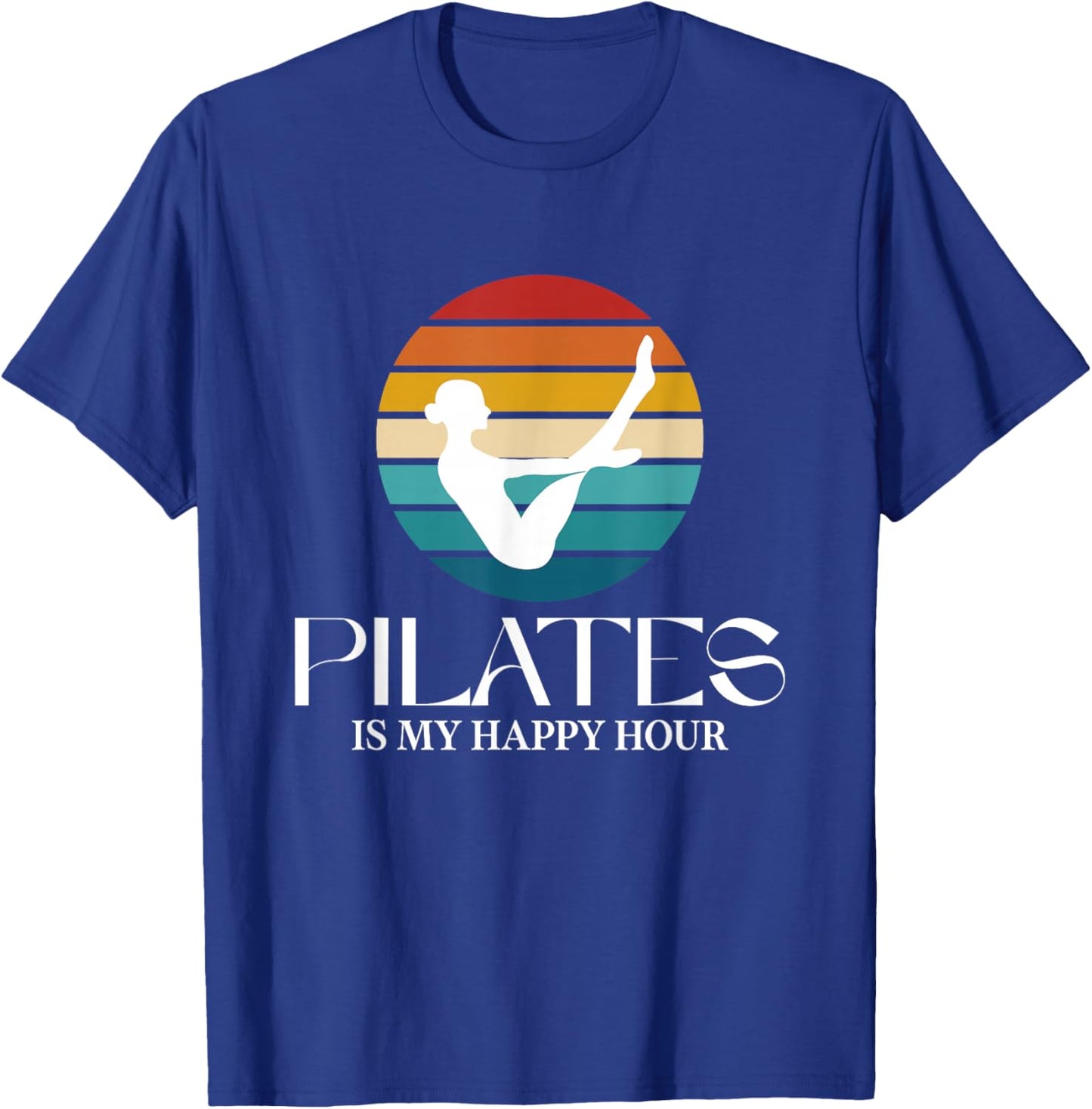Pilates Boat Pose Funny Pilates is My Happy Hour Vintage T-Shirt - T-Shirt | Royal