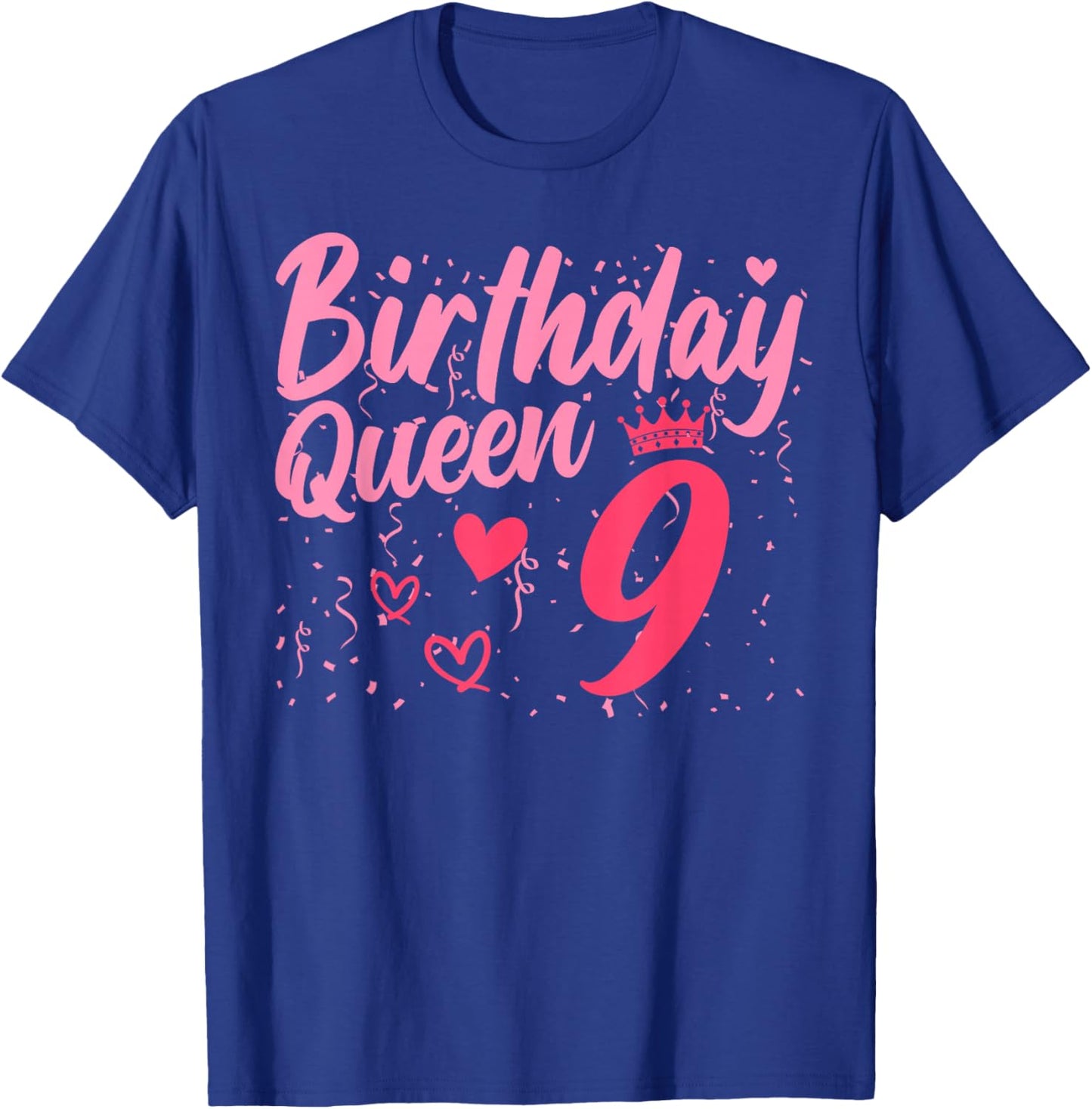 Birthday Queen 9 Years Old Cute Girls 9th Birthday T-Shirt - T-Shirt | Royal