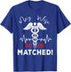 My Wife Matched Medical Student Residency Match Day 2026 T-Shirt - T-Shirt | Royal