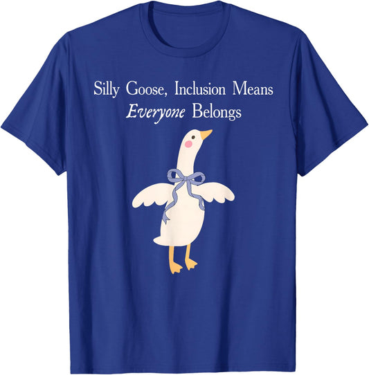 Silly Goose Iclusion Means Everyone Belongs Autism Awareness T-Shirt - T-Shirt | Royal