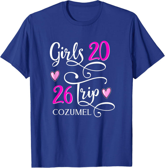 Girls Trip 2026 Cozumel Vacation Beach Cruise Group Matching T-Shirt - T-Shirt | Royal