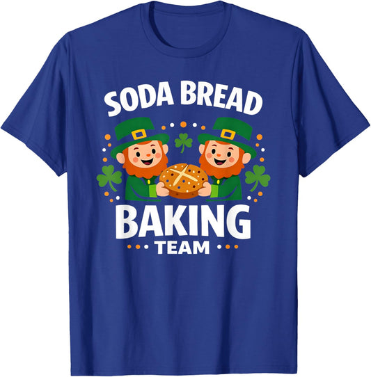 Soda Bread Baking Team Funny Irish St Patricks Day T-Shirt - T-Shirt | Royal