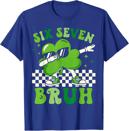 Six Seven Bruh Shamrock 67 Meme St Patrick's Day Boys Girls T-Shirt - T-Shirt | Royal