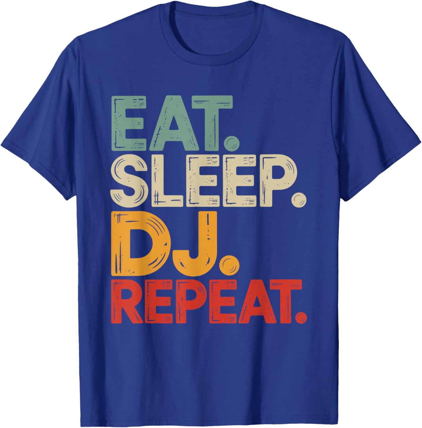 Eat Sleep DJ Repeat T-Shirt - T-Shirt | Royal