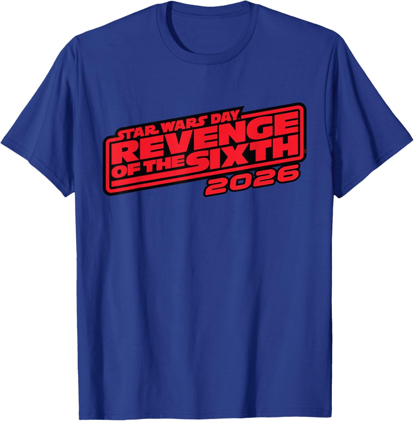 Star Wars Day Revenge of the Sixth May 6th 2026 Angled Logo T-Shirt - T-Shirt | Royal