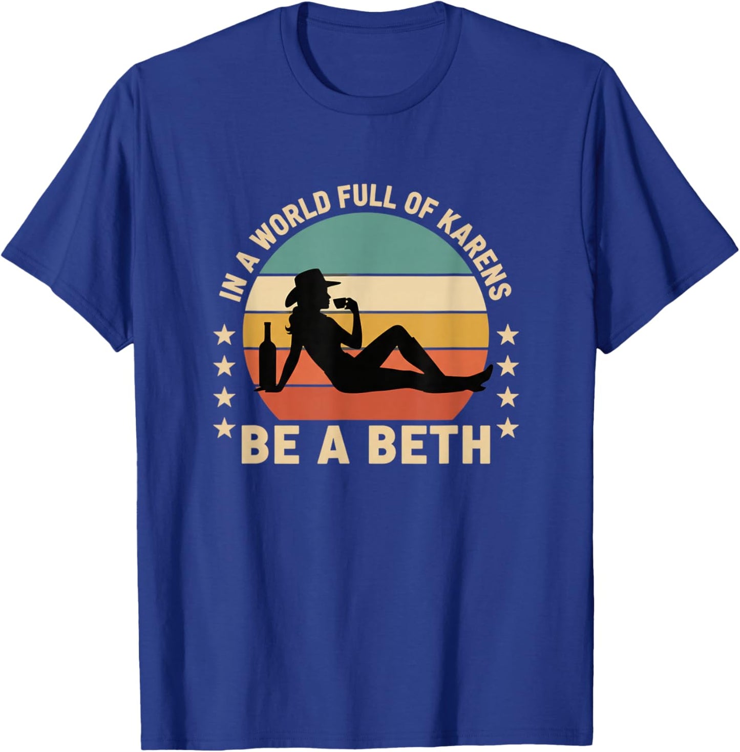 Be A Beth in A World Full of Karens Funny Family Saying Kids T-Shirt - T-Shirt | Royal