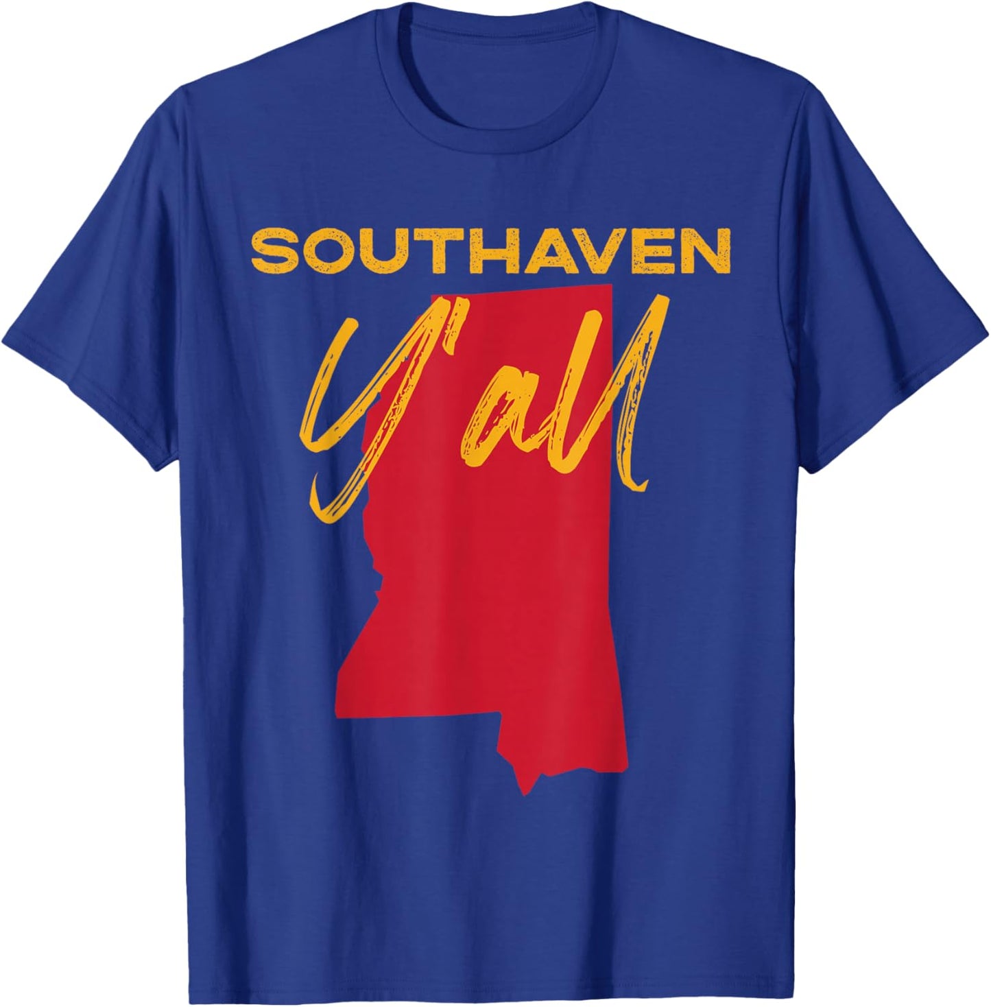 Southaven Mississippi Y'all MS Pride State Map Cute T-Shirt - T-Shirt | Royal