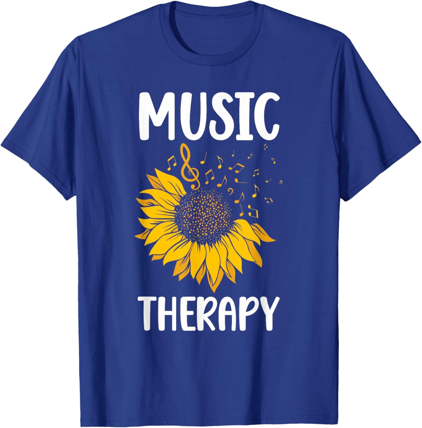 Music Therapy Sunflower Music Therapist Appreciation T-Shirt - T-Shirt | Royal