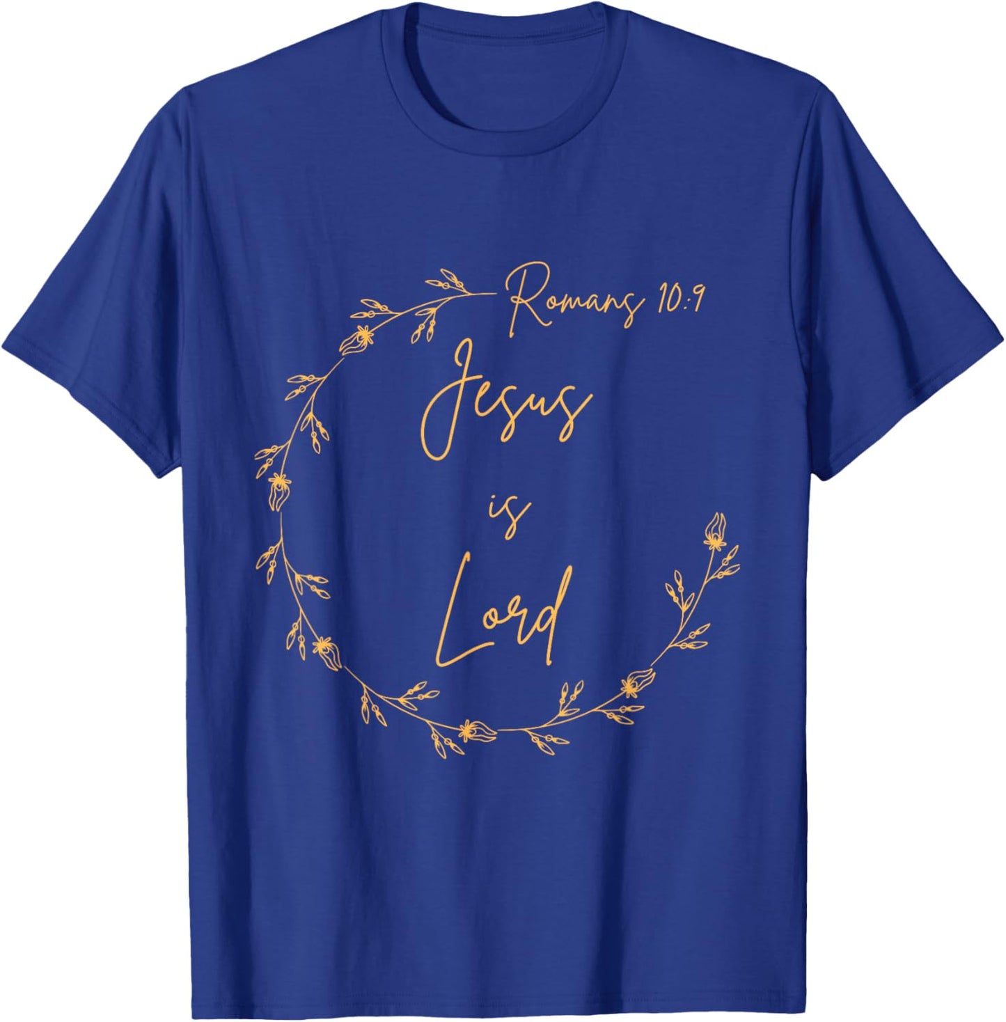 Jesus is Lord T-Shirt - T-Shirt | Royal