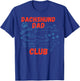 Dachshund Dad Club Life is Better with Doxies Artwork T-Shirt - T-Shirt | Royal