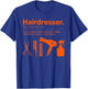 Barber Cosmetology Hair Salon Meaning Hairdresser T-Shirt - T-Shirt | Royal