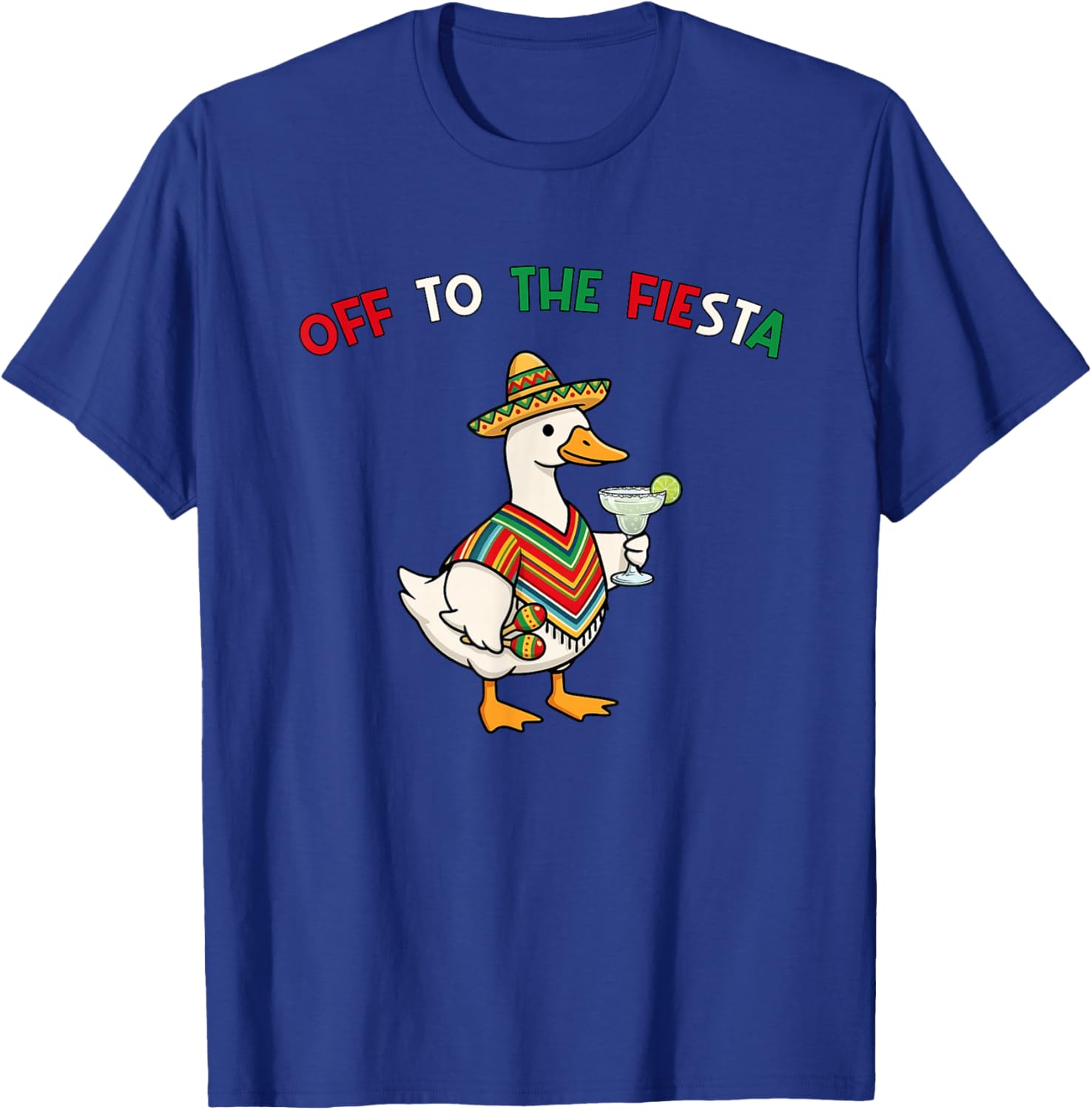Off to The Fiesta Silly-Goose Drinks Margarita Cinco de Mayo T-Shirt - T-Shirt | Royal