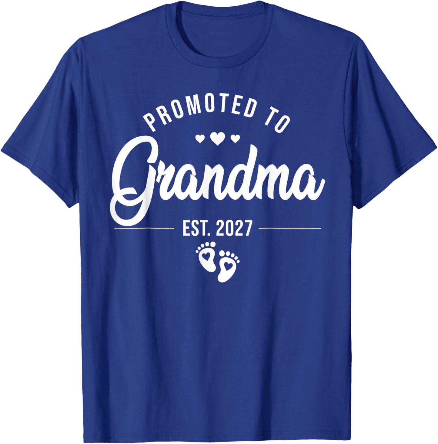 Promoted to Grandma Est. 2027 New Grandma Est 2027 T-Shirt - T-Shirt | Royal