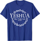 Jesus Yeshua Way Truth Life Christian Quote T-Shirt - T-Shirt | Royal