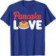 Love Pancake Maker Chefs T-Shirt - T-Shirt | Royal