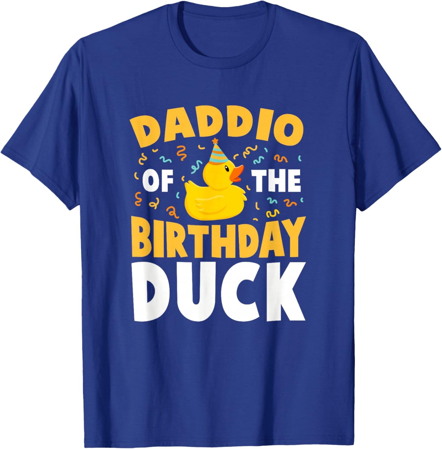 Daddio of The Birthday Duck Boy Rubber Duck Bday Family T-Shirt - T-Shirt | Royal