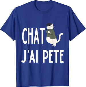 Chat, J'Ai Pété French Cat I Farted Funny Meme for AI Lovers T-Shirt - T-Shirt | Royal