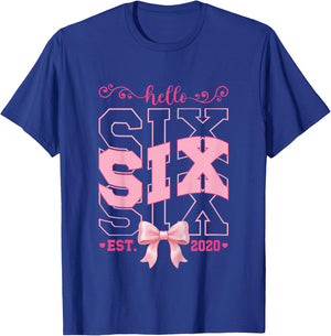 Hello Six Est 2020 Pink 6th Birthday Girl Turning 6 T-Shirt - T-Shirt | Royal