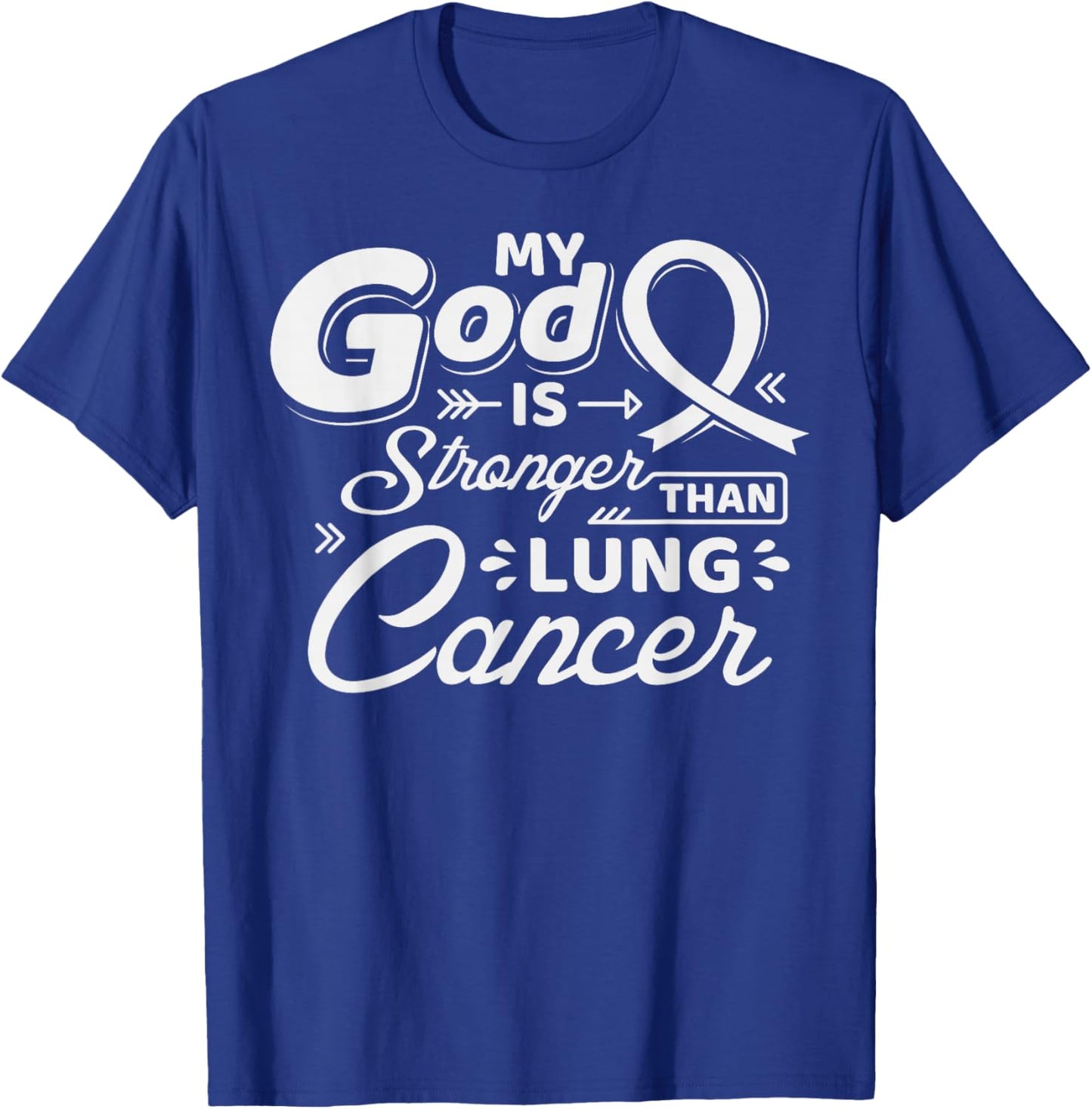 God is Stronger Lung Cancer Month Awareness White Ribbon T-Shirt - T-Shirt | Royal