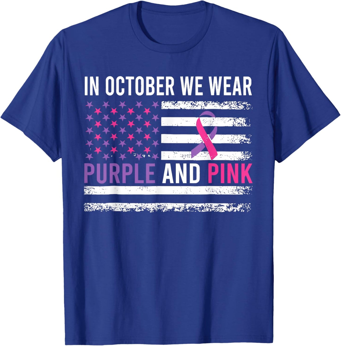 in October We Wear Purple and Pink USA Flag Men Women Kids T-Shirt - T-Shirt | Royal