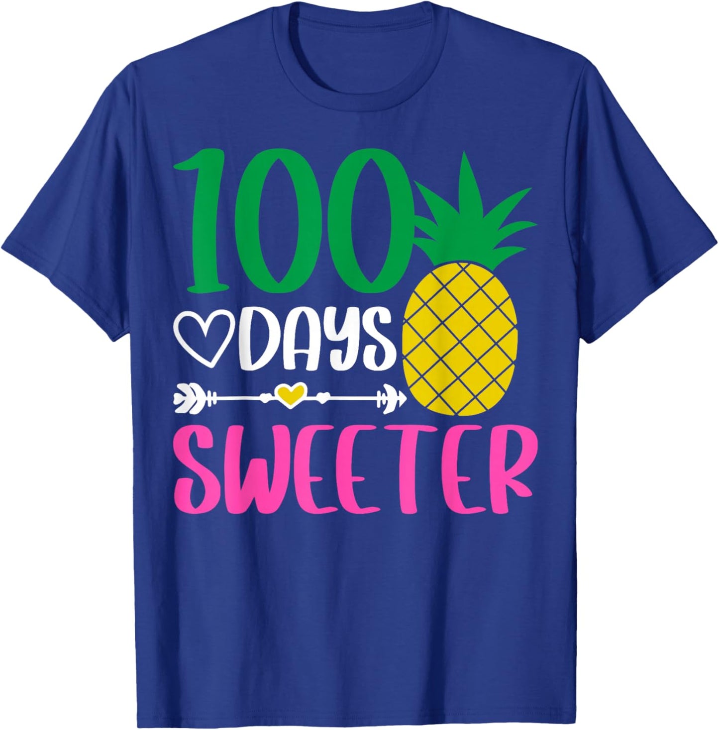 100 Days of Sweeter Pineapple 100th Days of School T-Shirt - T-Shirt | Royal
