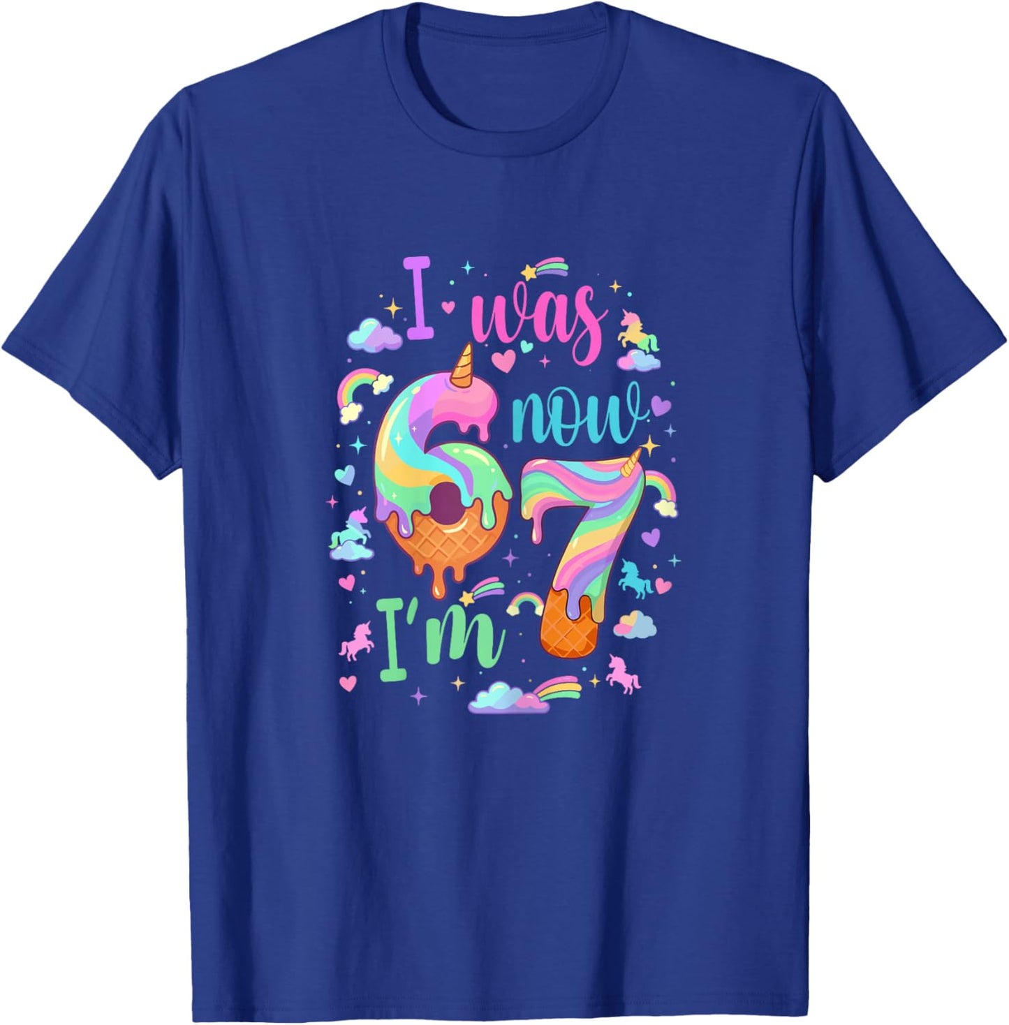 I was 6 Now I'm 7 Meme Unicorn Ice Cream Cone 7th Birthday T-Shirt - T-Shirt | Royal