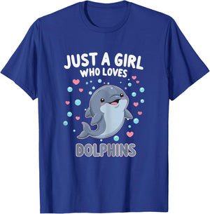 Cute Dolphin Just A Girl Who Loves Dolphins Shirts for Girls T-Shirt - T-Shirt | Royal