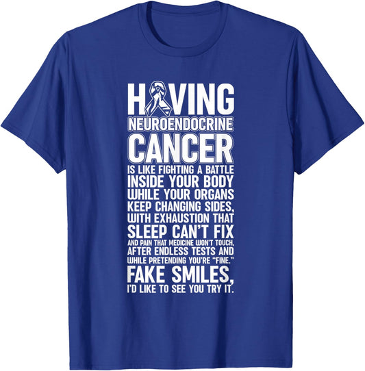 Neuroendocrine Tumor Awareness NET Cancer Warrior Carcinoid T-Shirt - T-Shirt | Royal