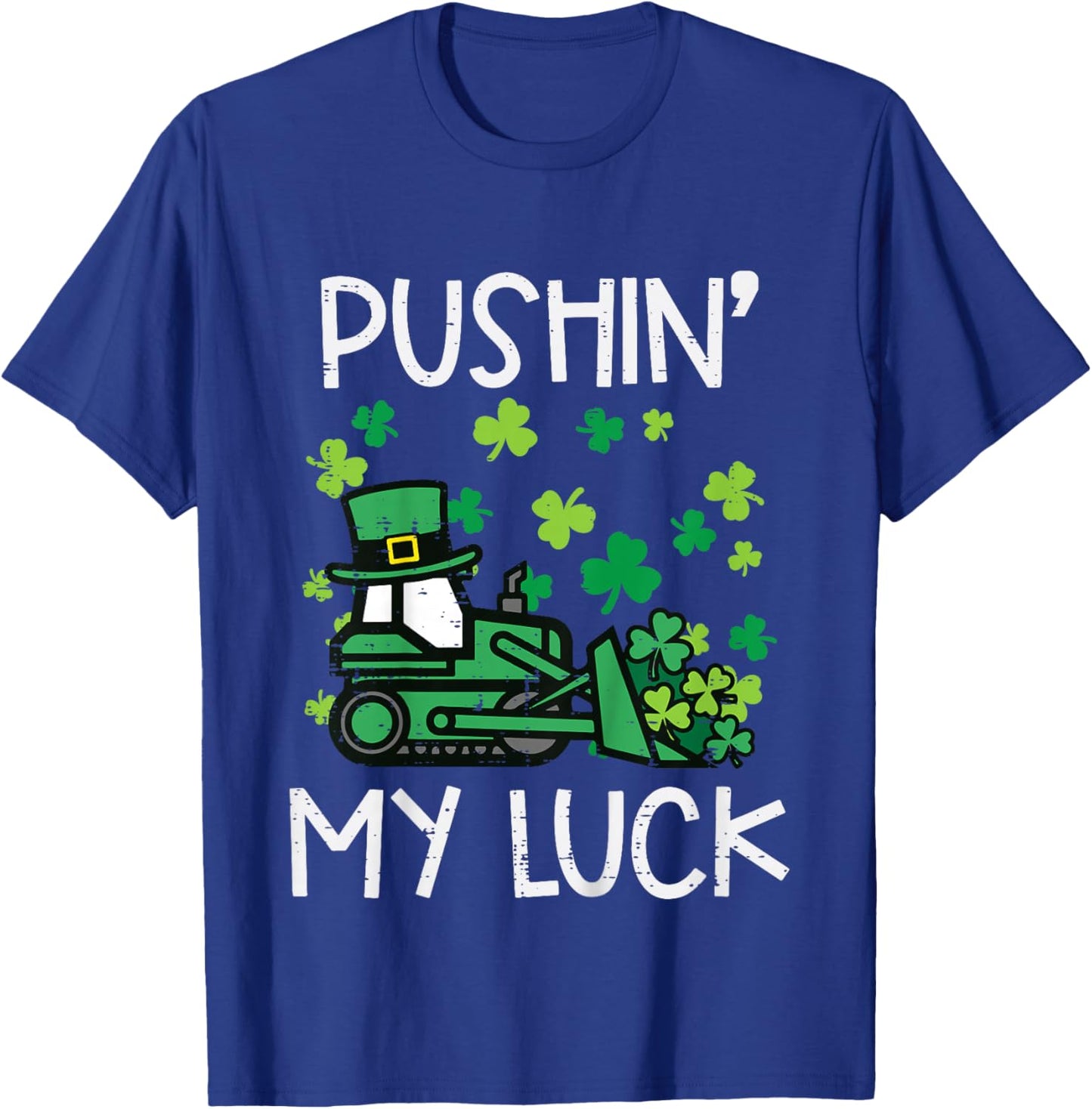 Kids Bulldozer Pushin My Luck St Patricks Paddys Day Boys Kids T-Shirt - T-Shirt | Royal