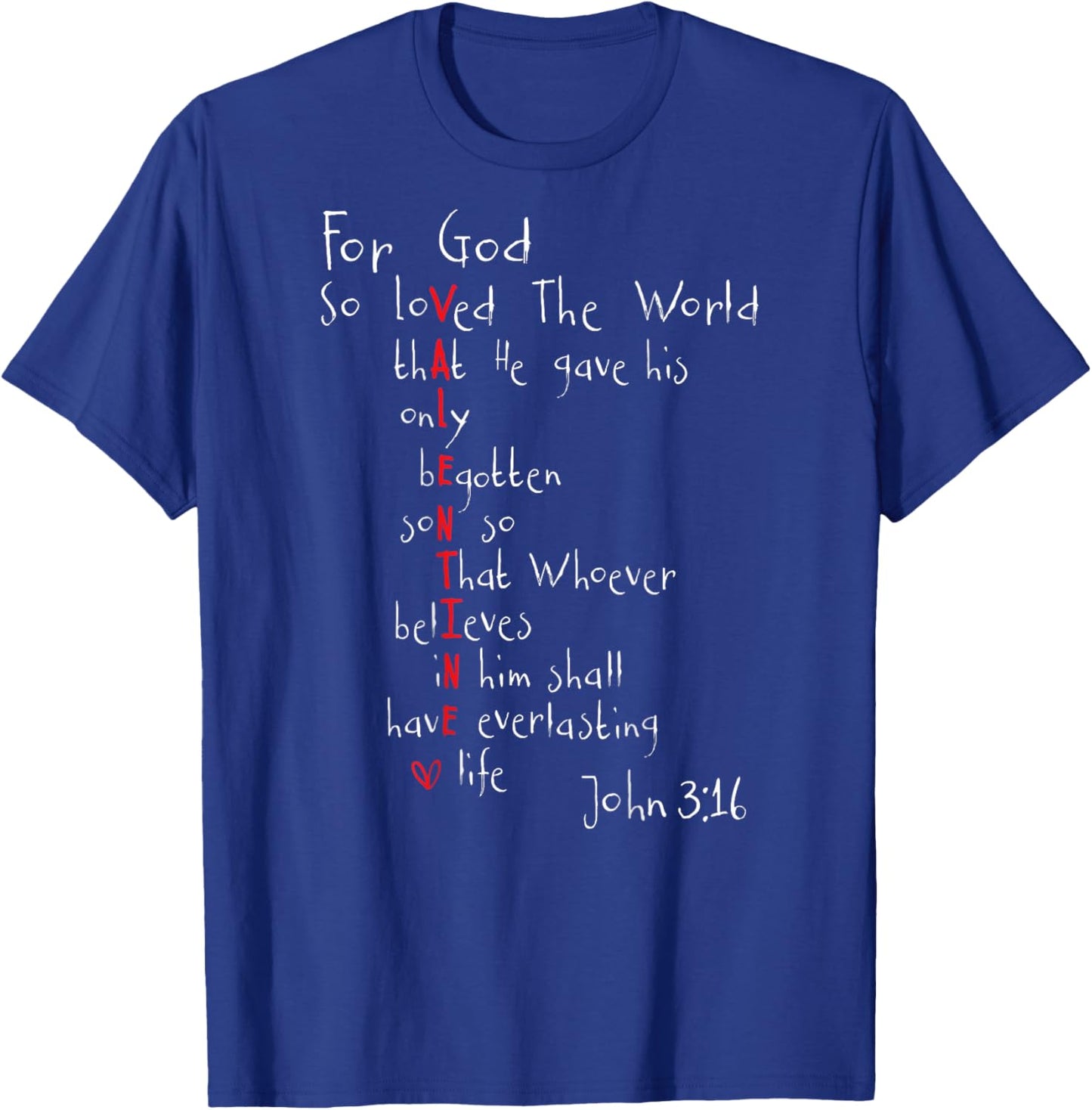 Christian Valentine Scripture Bible Love Verse (On Back) T-Shirt - T-Shirt | Royal