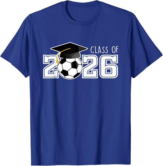 Class of 2026 Senior 2026 Soccer High School Graduation T-Shirt - T-Shirt | Royal