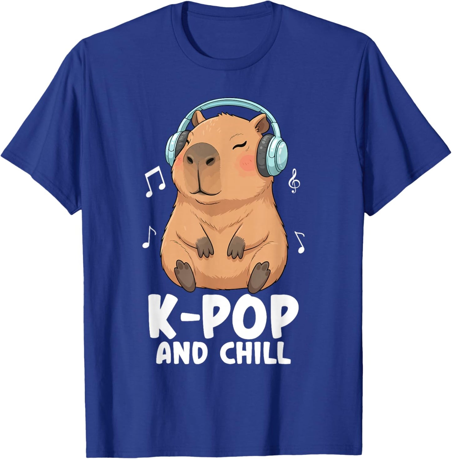 K Pop and Chill Capybara Korean Music K-Pop T-Shirt - T-Shirt | Royal
