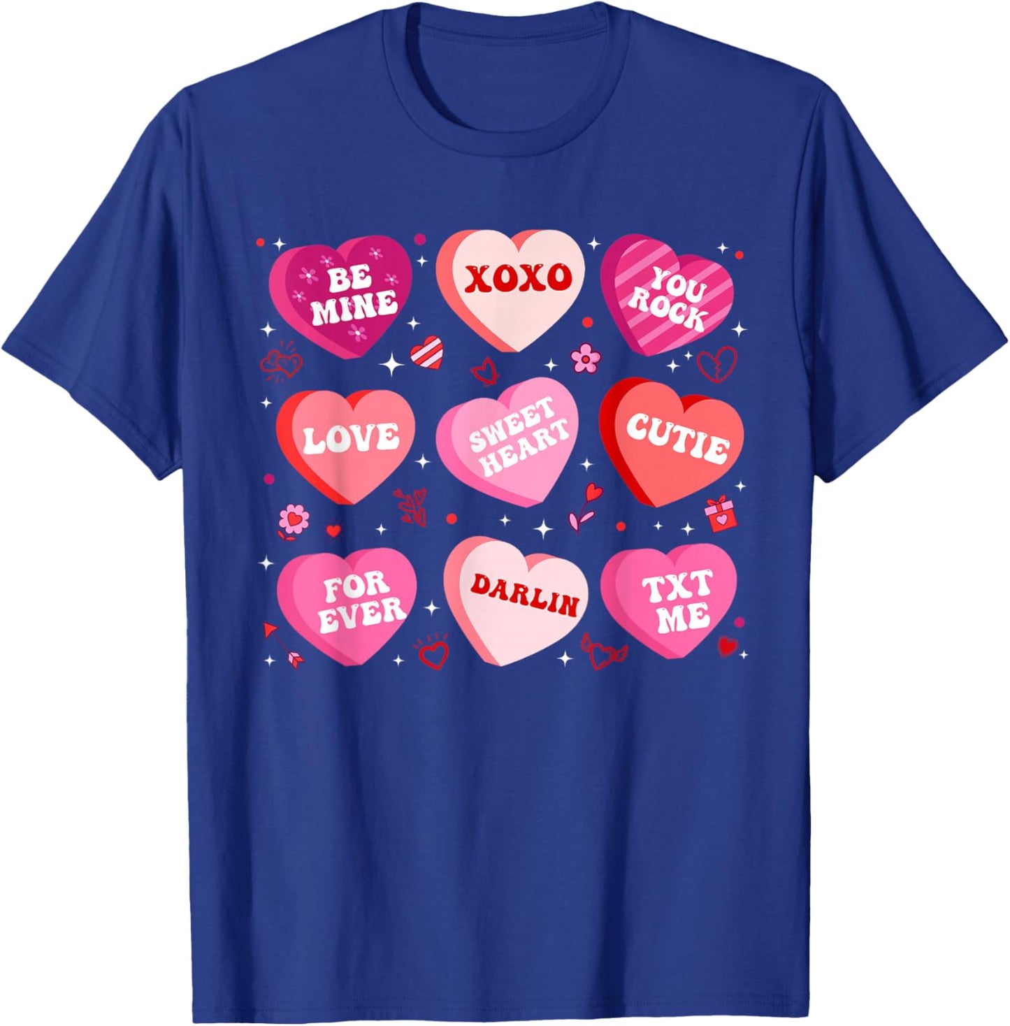 Sweet Heart Love Be Mine XOXO Valentines Day Women Candy T-Shirt - T-Shirt | Royal