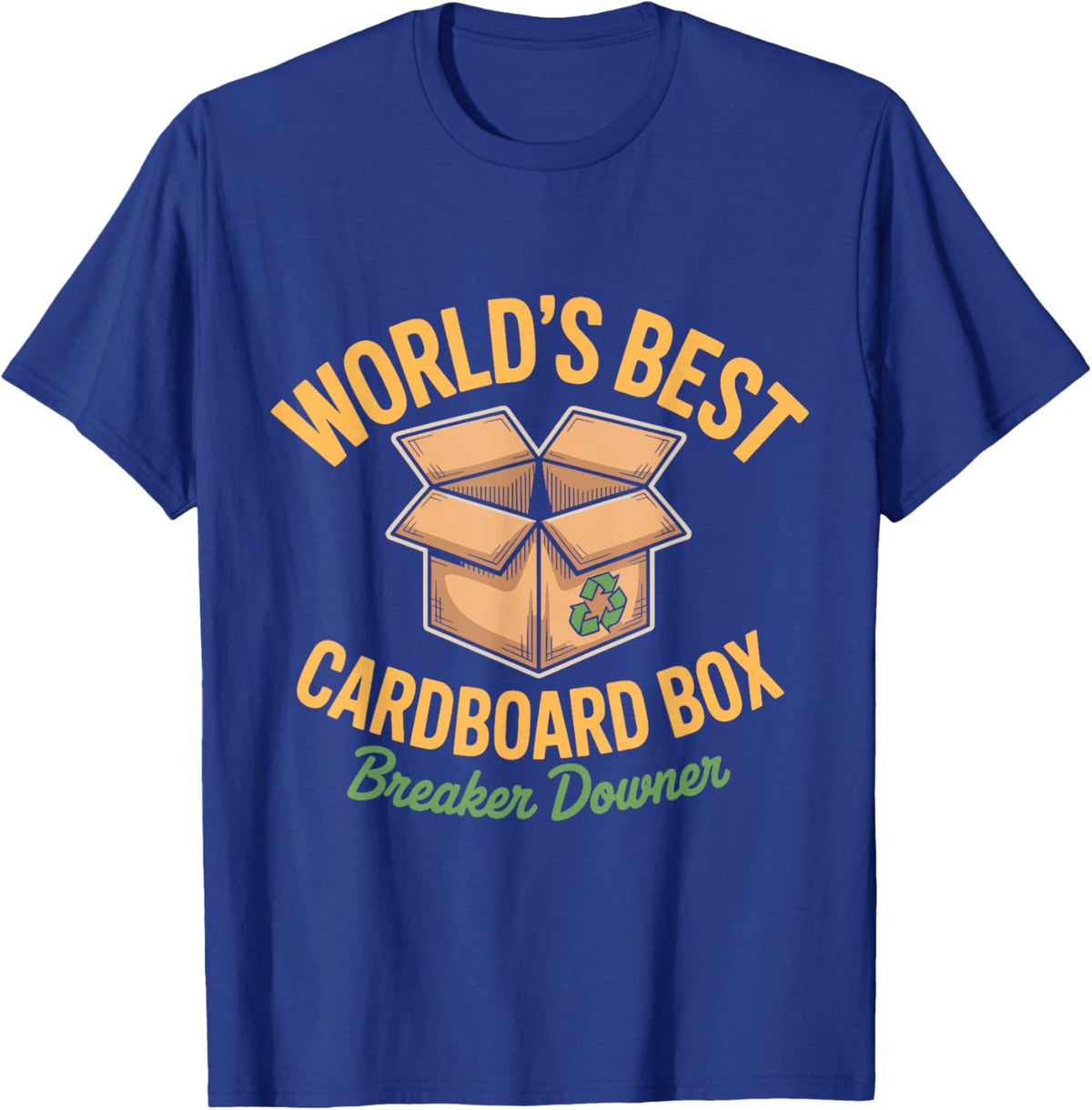 Cardboard Box Breaker. Funny T-Shirt - T-Shirt | Royal