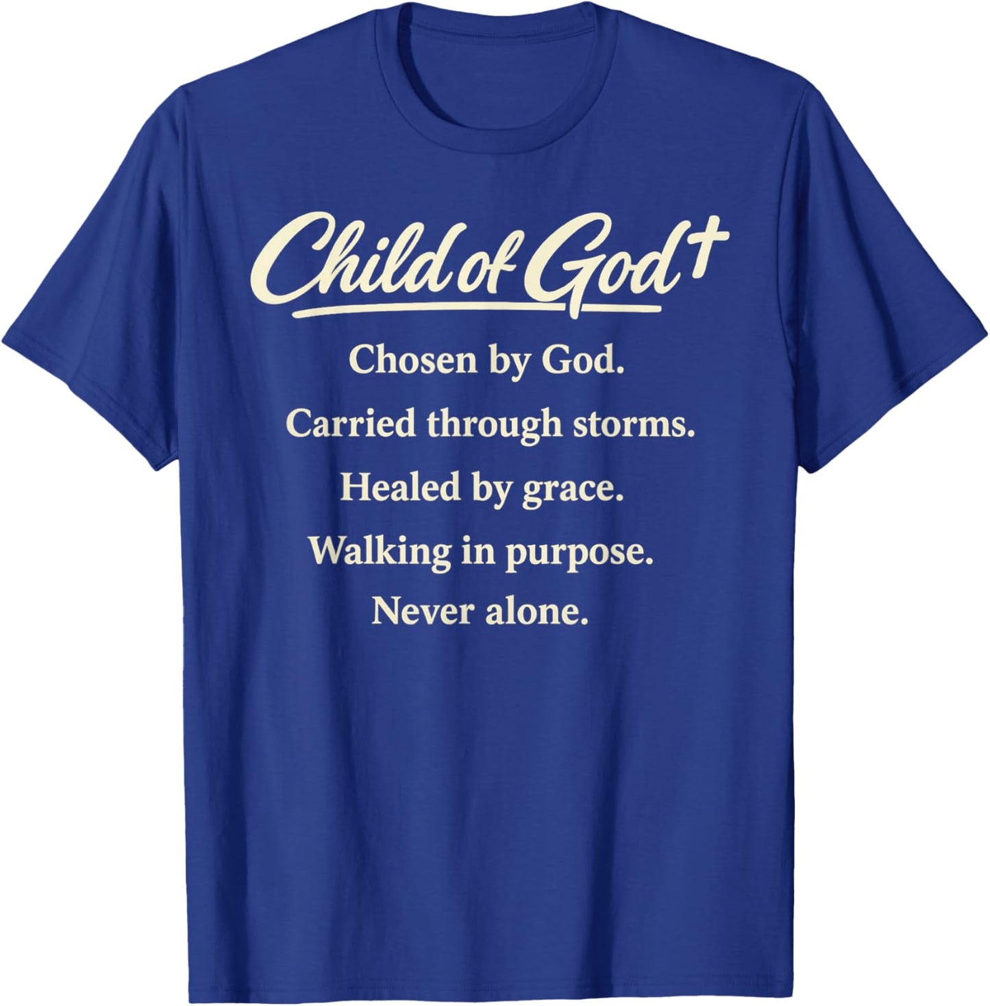 Christian Child of God Definition Chosen Redeemed Faith Gift T-Shirt - T-Shirt | Royal