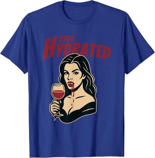 Retro Vampire Pin-Up Stay Hydrated Gothic Humor Wine Glass T-Shirt - T-Shirt | Royal