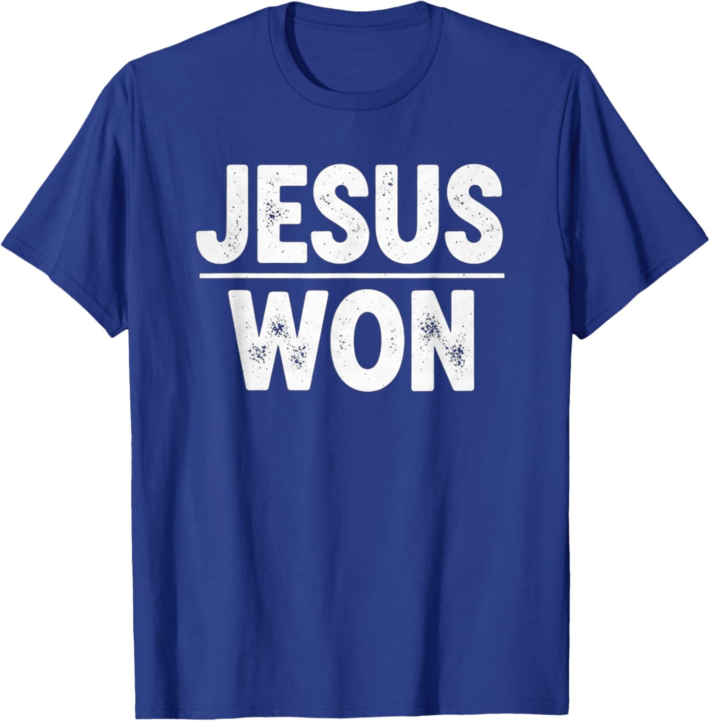 Jesus Won Christian Faith Spiritual Victory T-Shirt - T-Shirt | Royal