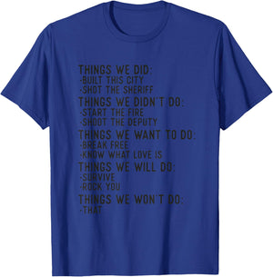 Things We Did Sarcastic Music Checklist Classic Song Lyrics T-Shirt - T-Shirt | Royal