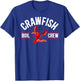 Crawfish Boil Crew Crawfish Lover Squad T-Shirt - T-Shirt | Royal