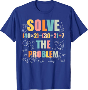 Retro Solve The Problem Funny 67 Meme Joke Math Teacher T-Shirt - T-Shirt | Royal