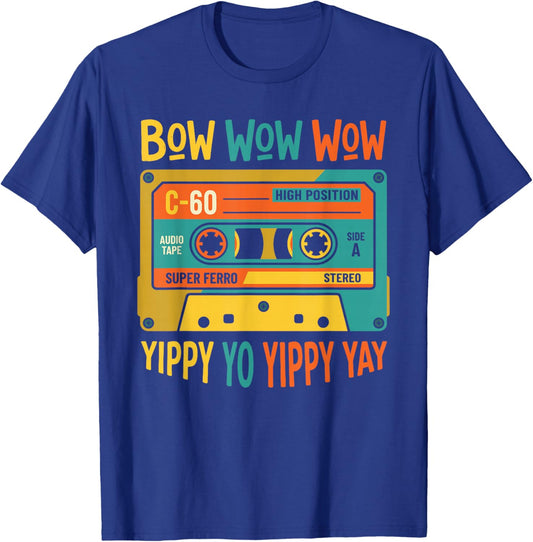 Bow Wow Wow Yippy Yo Yippy Yay Cassette Tape T-Shirt - T-Shirt | Royal