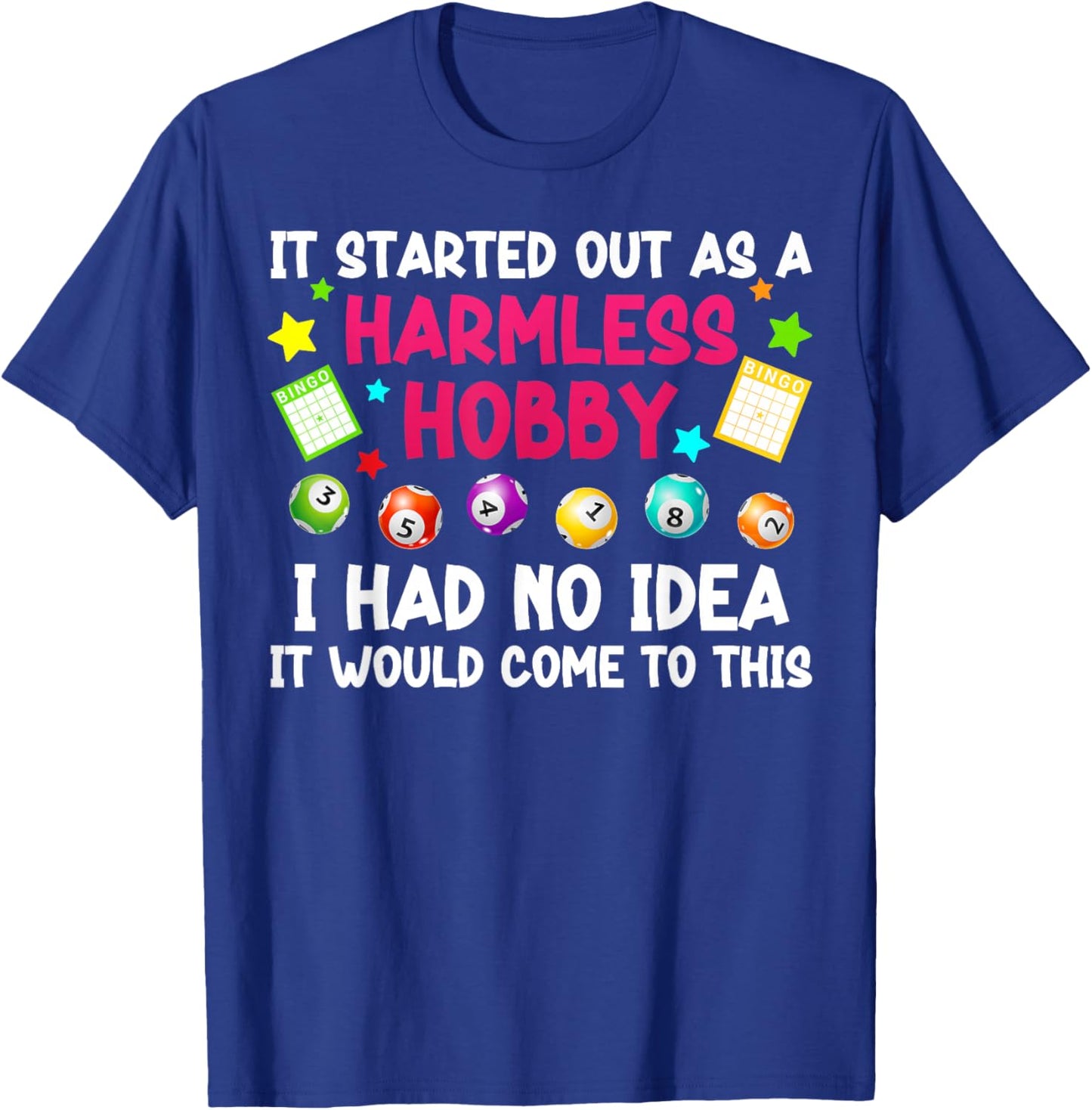 Bingo Lover Funny Bingo Player Bingo Enthusiasts T-Shirt - T-Shirt | Royal