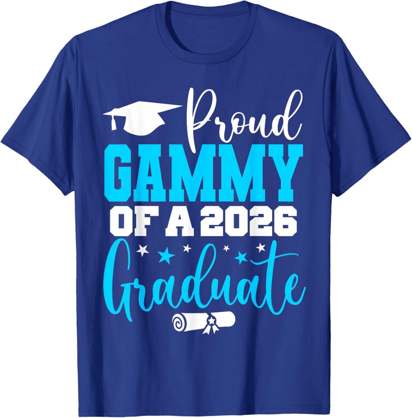 Gammy Senior 2026 Proud Gammy of A Class of 2026 Graduate T-Shirt - T-Shirt | Royal