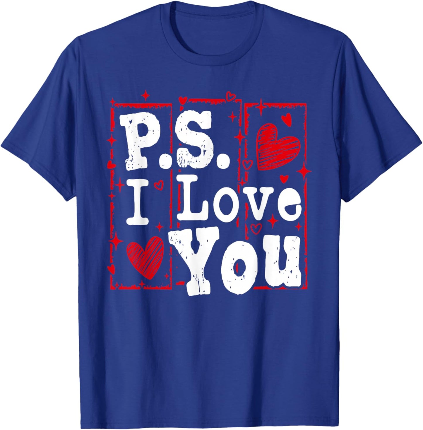 PS I Love You Day Valentine's Day Purple Heart Women Men Kid T-Shirt - T-Shirt | Royal